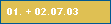 01. + 02.07.03