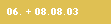 06. + 08.08.03